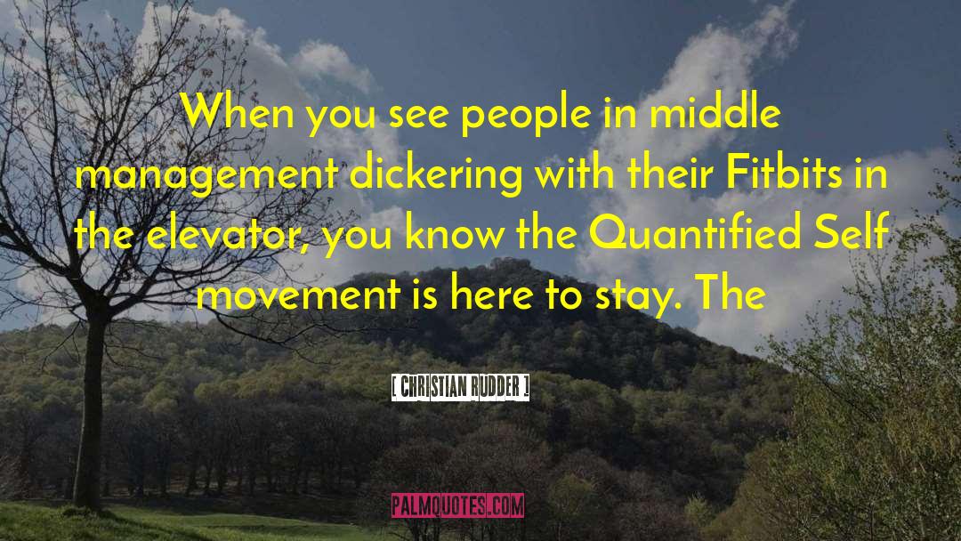 Middle Management quotes by Christian Rudder