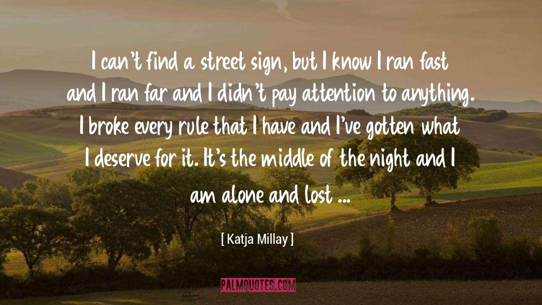 Middle Of The Night quotes by Katja Millay