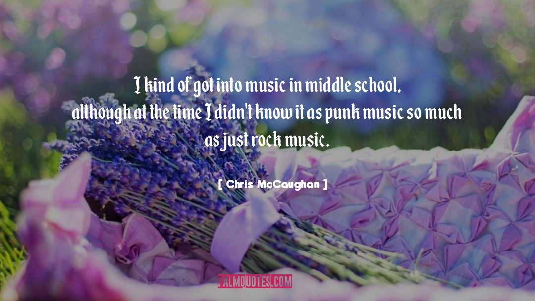 Middle School quotes by Chris McCaughan