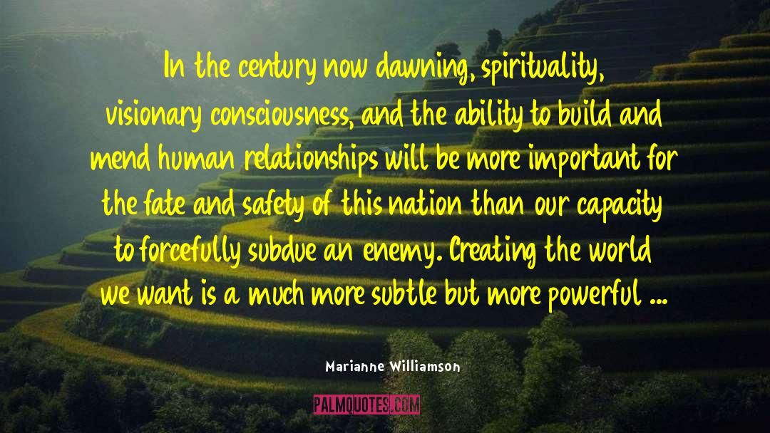 Middle World Consciousness quotes by Marianne Williamson