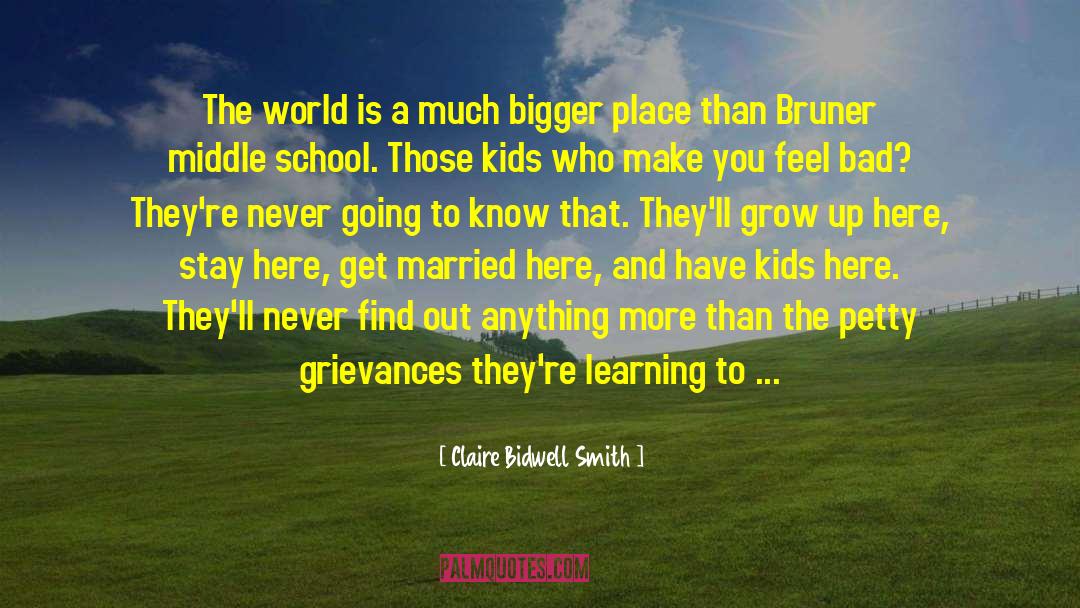 Middle World Consciousness quotes by Claire Bidwell Smith