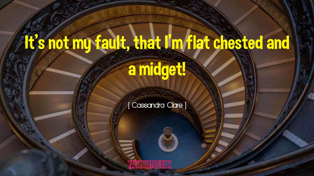 Midget quotes by Cassandra Clare