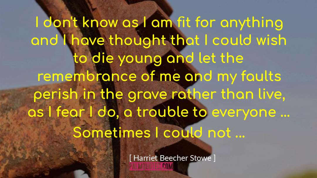 Midnight Alley quotes by Harriet Beecher Stowe