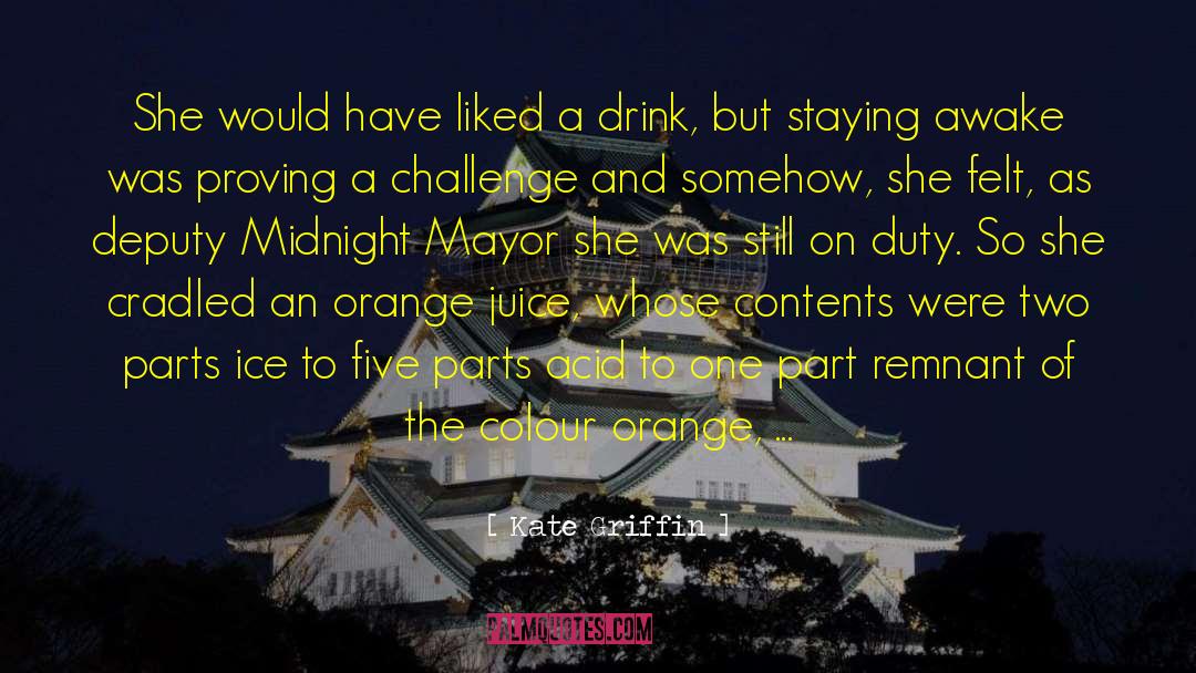 Midnight Merlot quotes by Kate Griffin