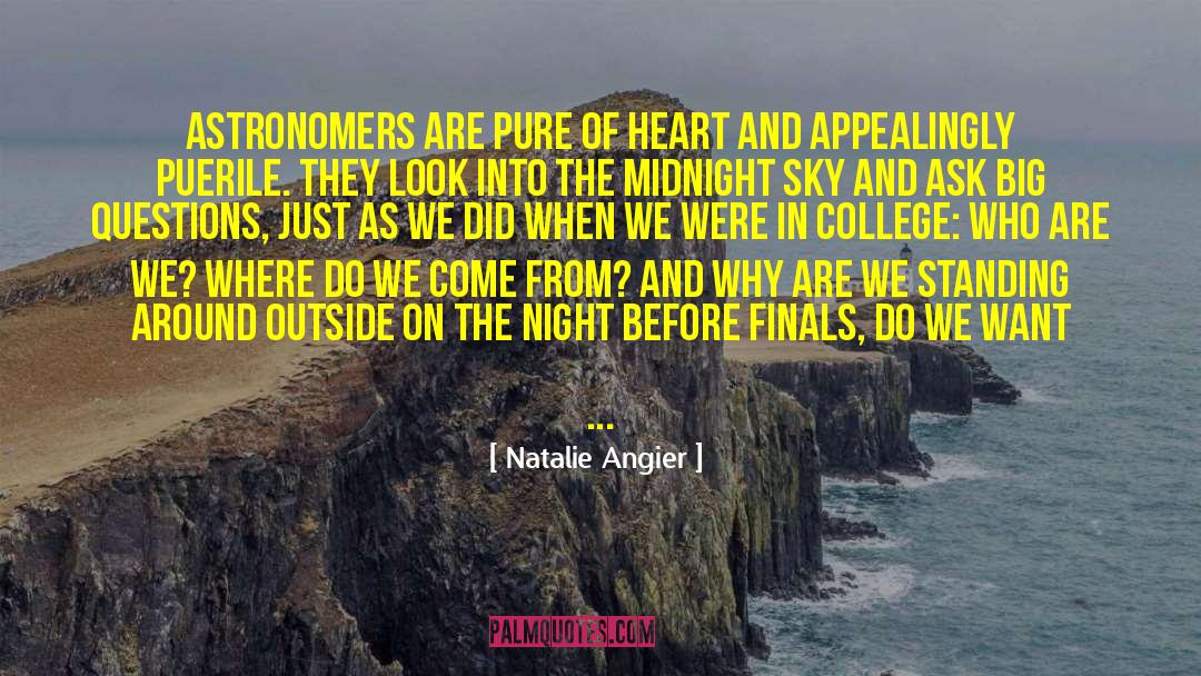 Midnight Merlot quotes by Natalie Angier