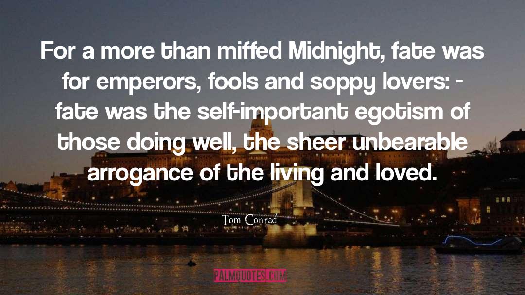 Midnight Merlot quotes by Tom Conrad