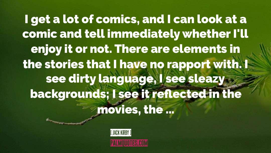 Midnight Movies quotes by Jack Kirby