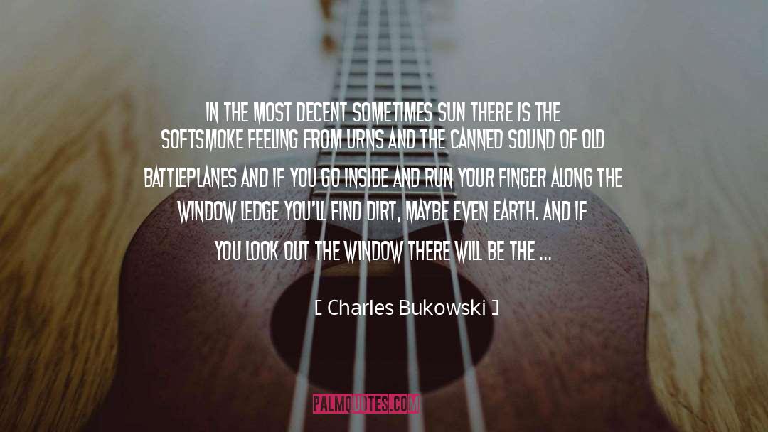 Midnight Sun quotes by Charles Bukowski