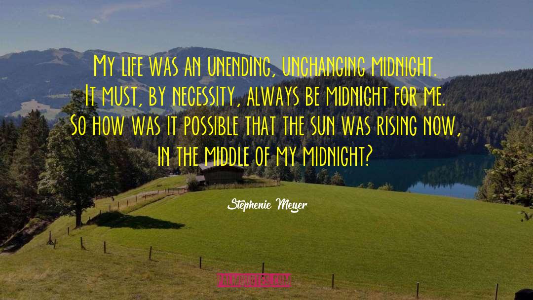 Midnight Sun Release quotes by Stephenie Meyer