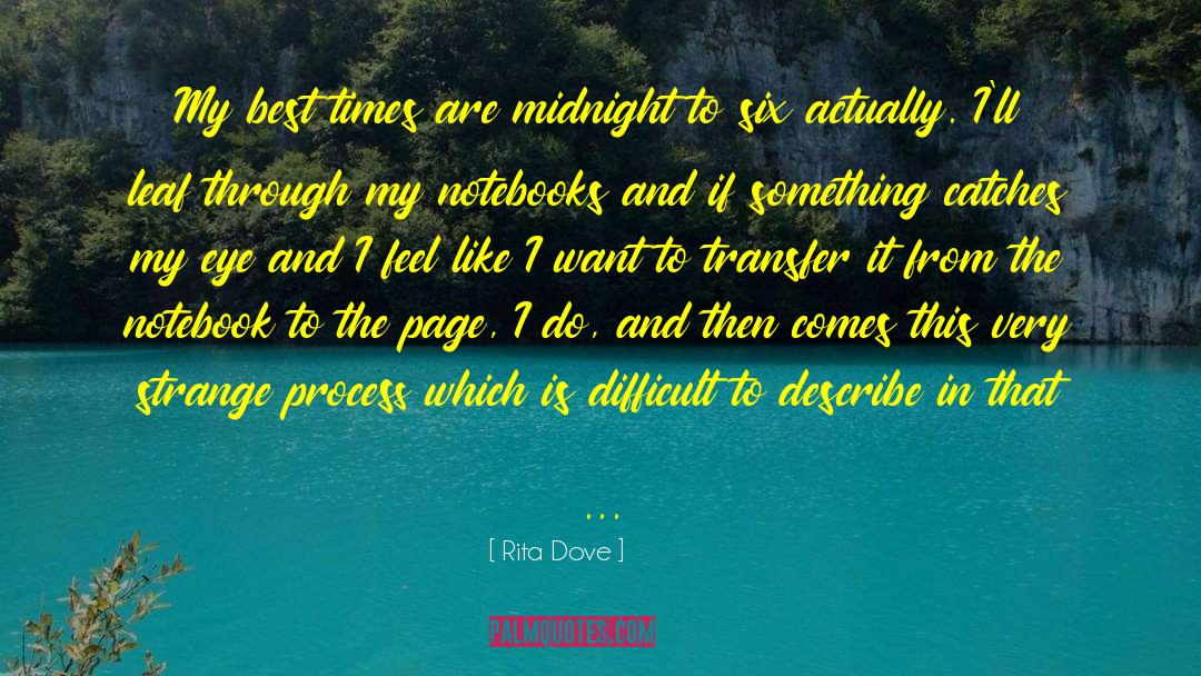 Midnight Tides quotes by Rita Dove