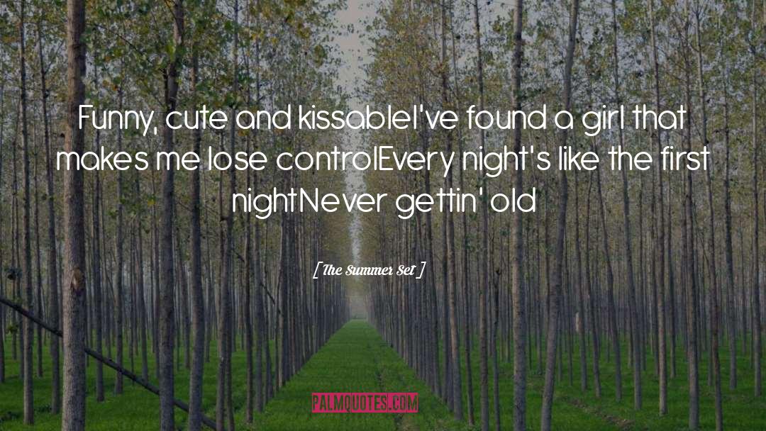 Midsummer Night 27s Dream quotes by The Summer Set