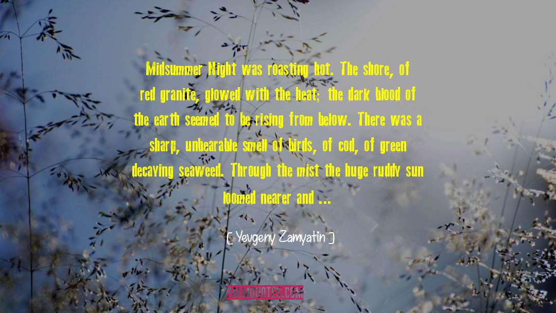 Midsummer Night Dream Nick Bottom quotes by Yevgeny Zamyatin
