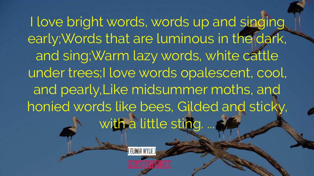 Midsummer quotes by Elinor Wylie