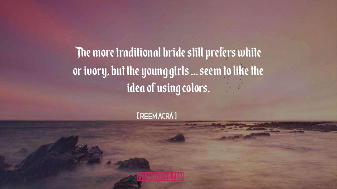 Midtones Color quotes by Reem Acra