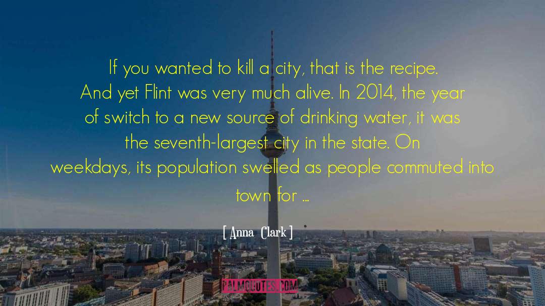 Midwest College Town quotes by Anna  Clark