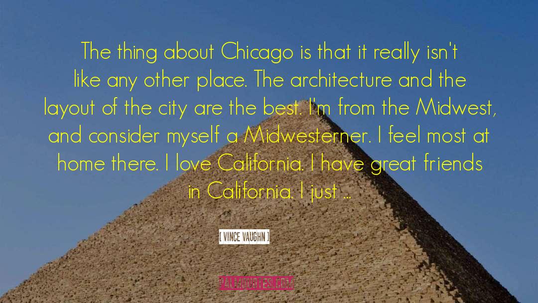 Midwest quotes by Vince Vaughn