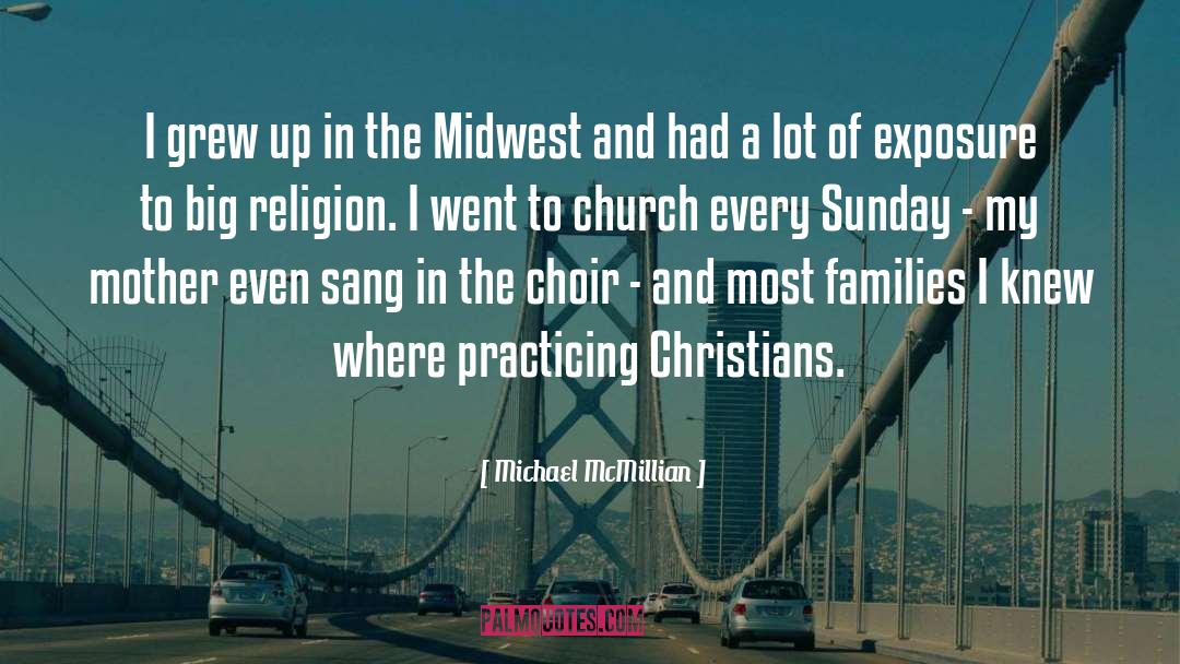 Midwest quotes by Michael McMillian