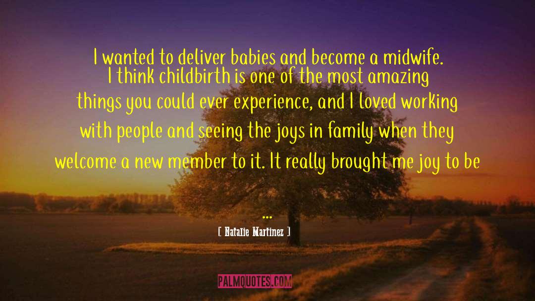 Midwife quotes by Natalie Martinez