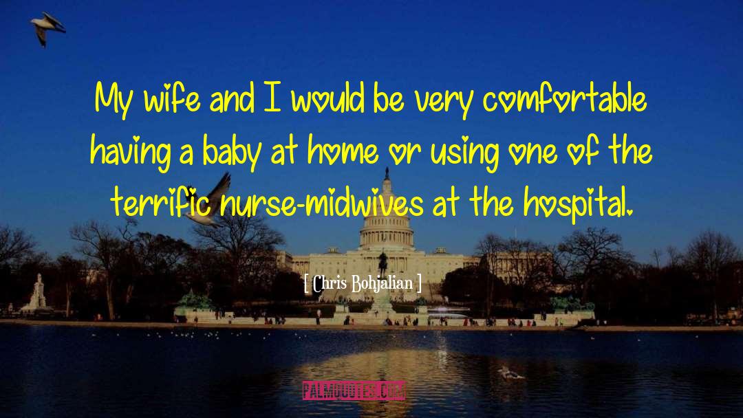 Midwives quotes by Chris Bohjalian