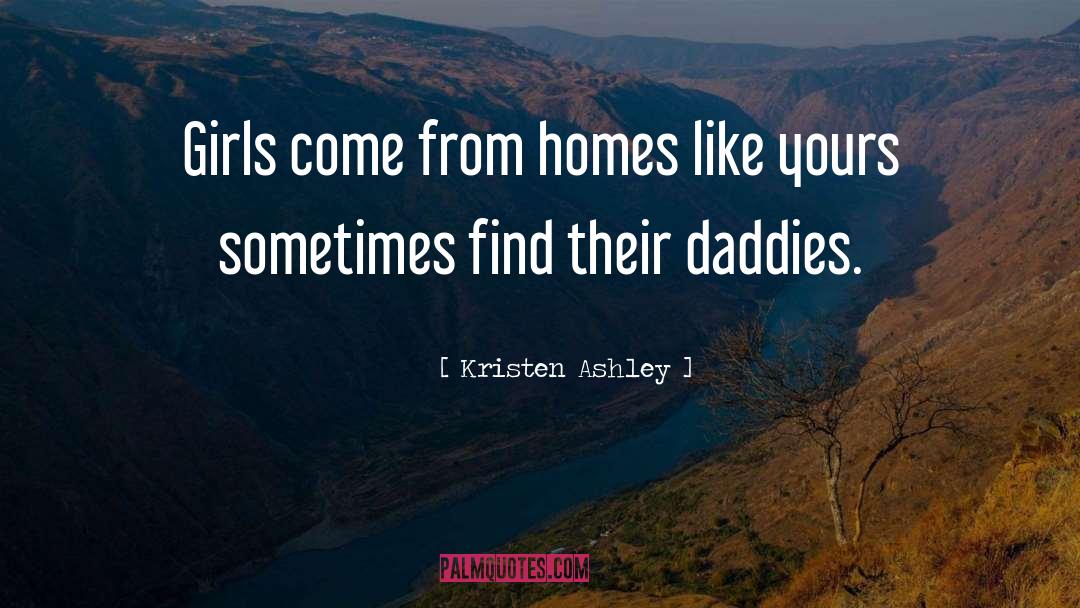 Mietzner Homes quotes by Kristen Ashley