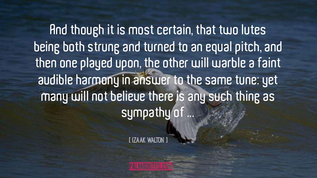 Might As Well Enjoy It quotes by Izaak Walton