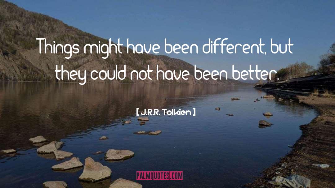 Might Have Been quotes by J.R.R. Tolkien