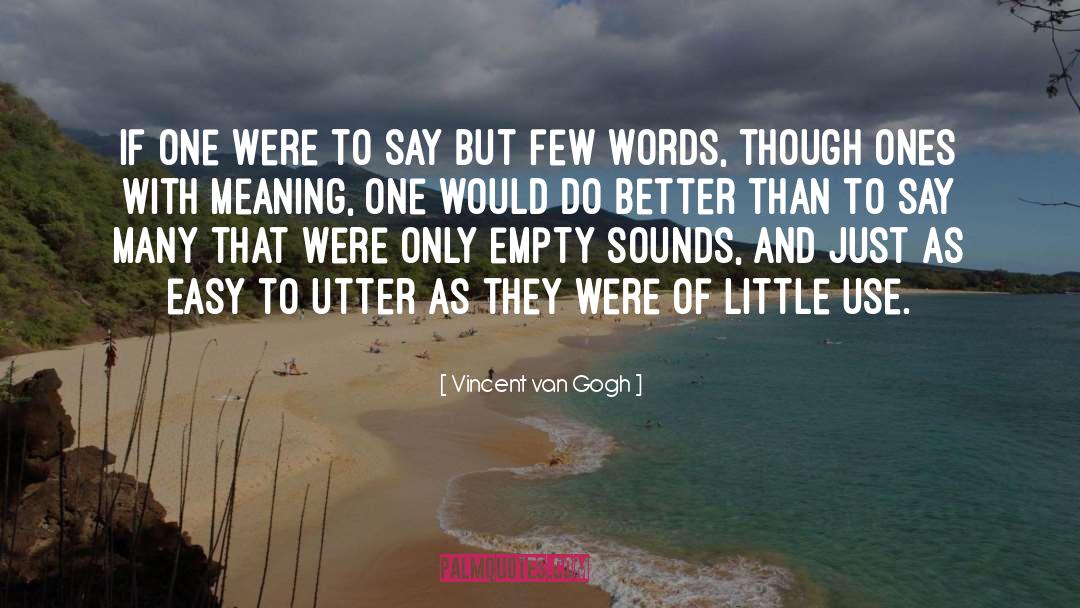 Might Use quotes by Vincent Van Gogh