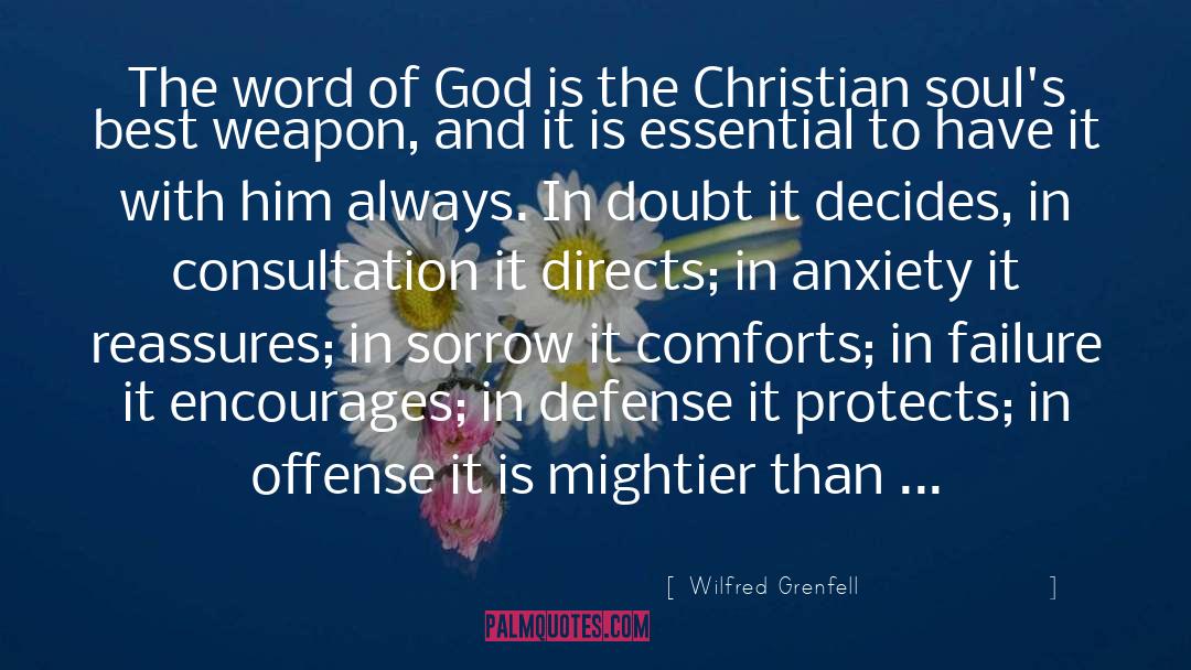 Mightier quotes by Wilfred Grenfell