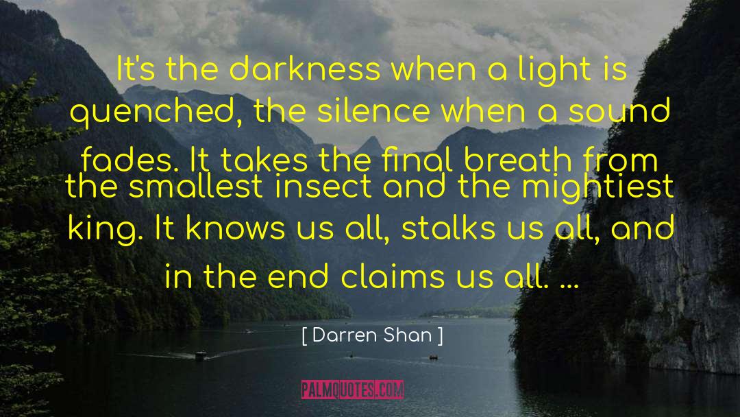 Mightiest quotes by Darren Shan