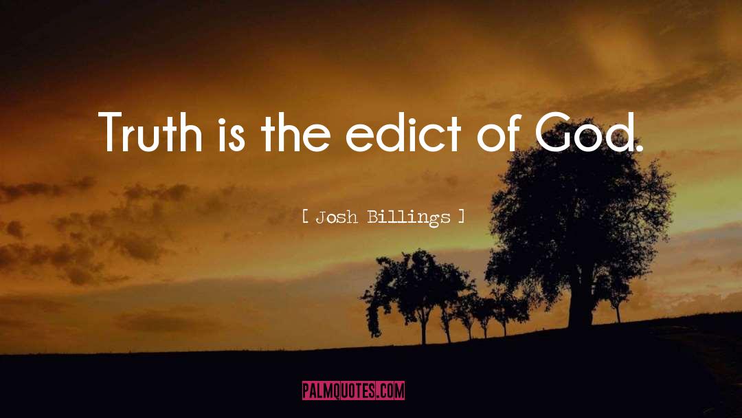 Mighty God quotes by Josh Billings