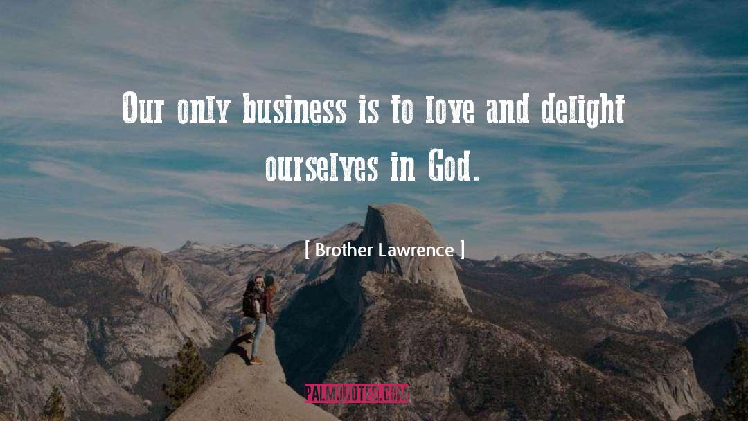 Mighty God quotes by Brother Lawrence