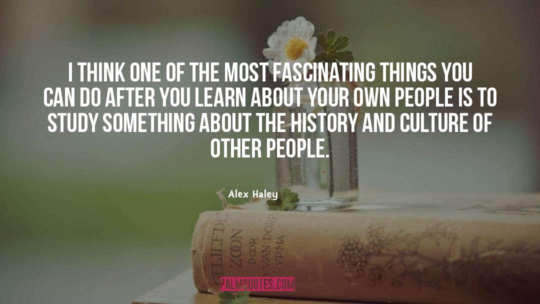 Mighty Things quotes by Alex Haley