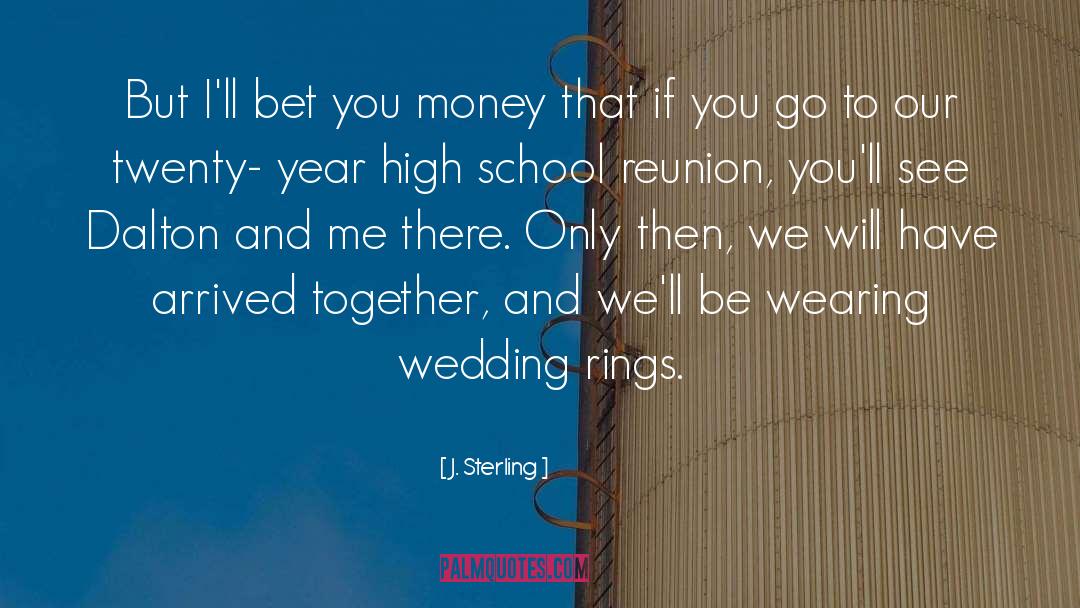 Migneault Wedding quotes by J. Sterling