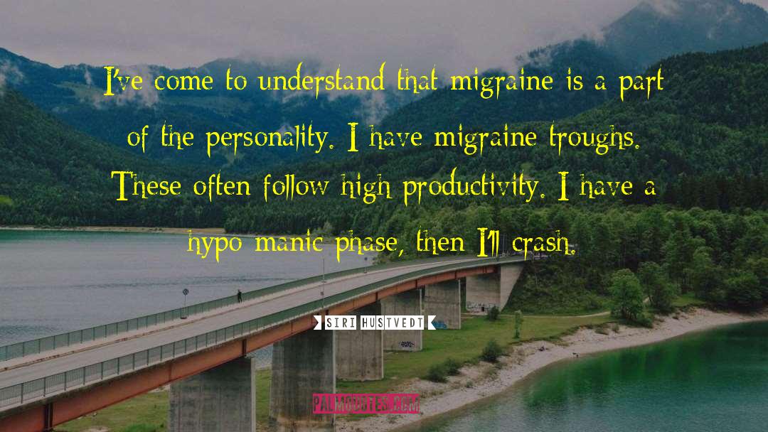 Migraine quotes by Siri Hustvedt