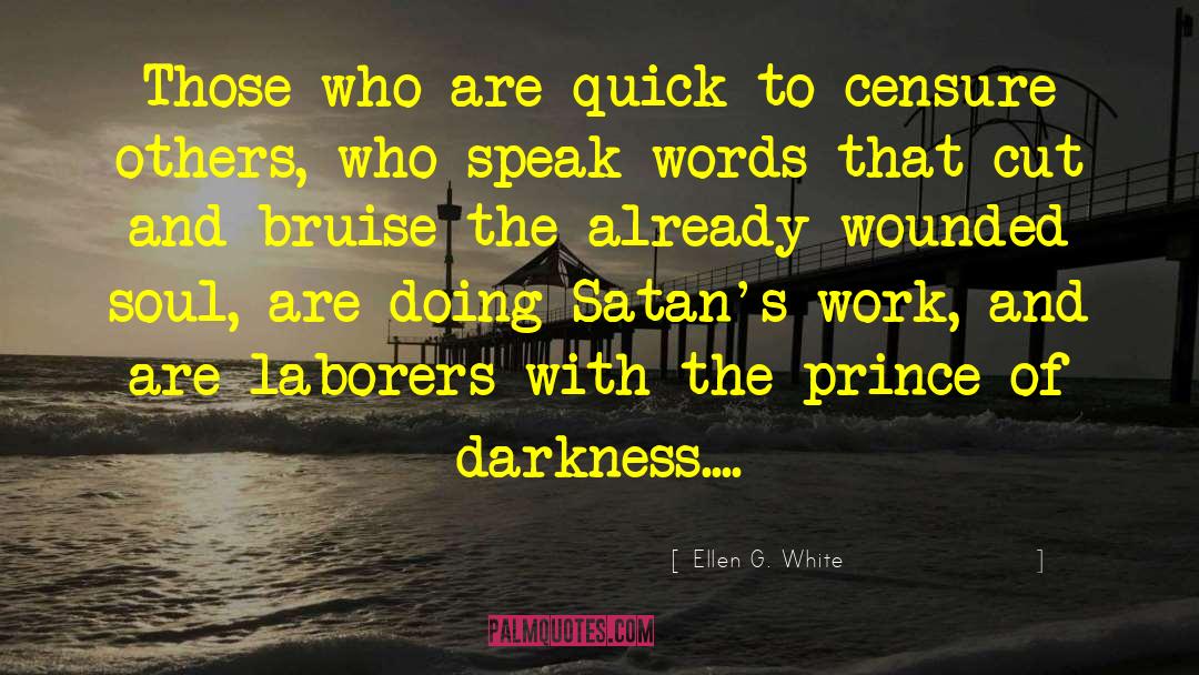 Migrant Laborers quotes by Ellen G. White