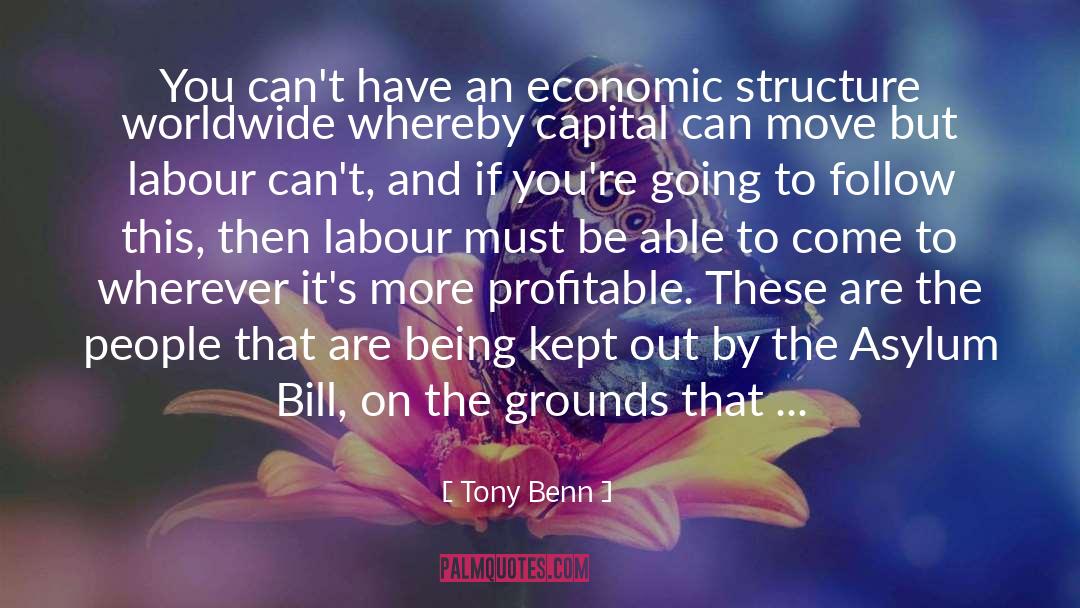 Migrant quotes by Tony Benn