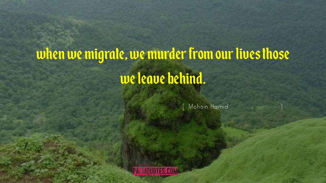 Migrate quotes by Mohsin Hamid