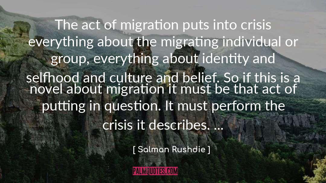Migration quotes by Salman Rushdie