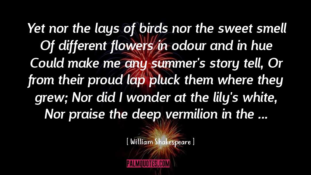 Migratory Birds quotes by William Shakespeare