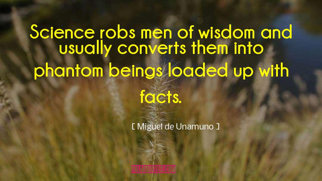 Miguel De Unamuno quotes by Miguel De Unamuno