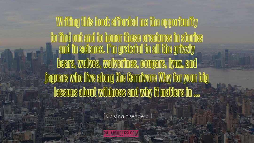 Mihalcea Cristina quotes by Cristina Eisenberg