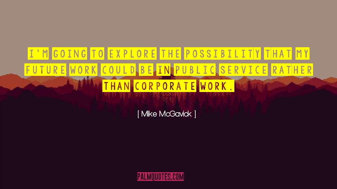 Mike Collins quotes by Mike McGavick