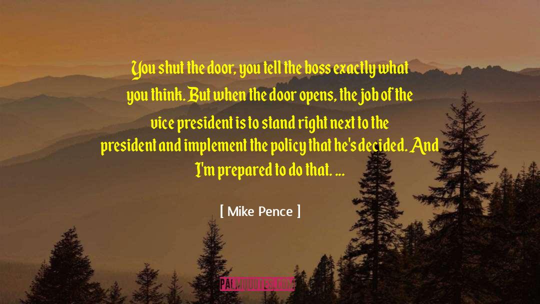 Mike Pence quotes by Mike Pence