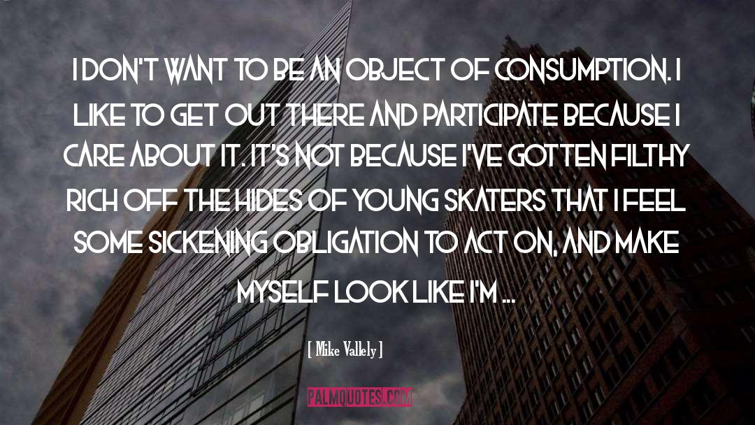 Mike Yanek quotes by Mike Vallely