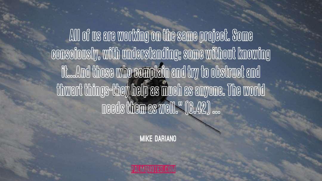 Mike Yarwood quotes by Mike Dariano