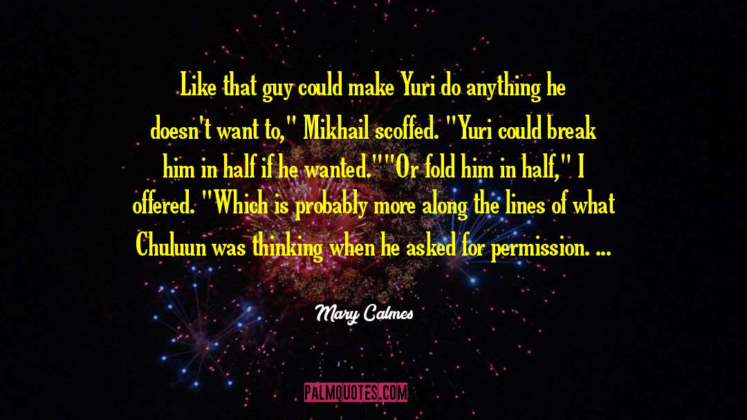 Mikhail Lermontov quotes by Mary Calmes