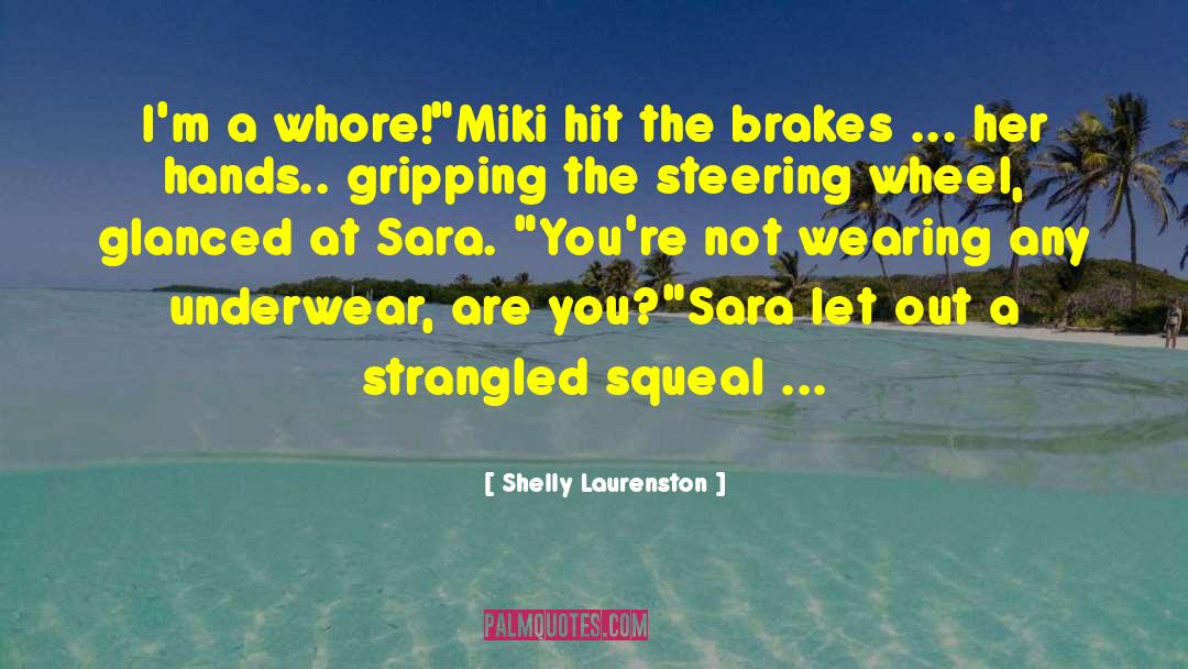 Miki quotes by Shelly Laurenston