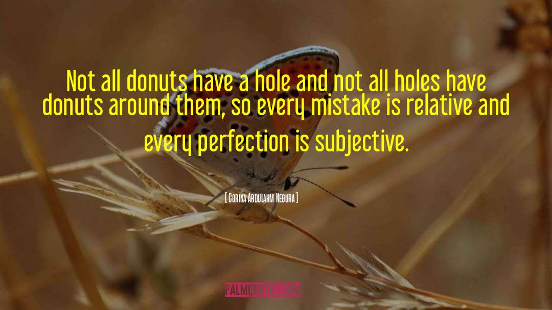 Mikitas Donuts quotes by Corina Abdulahm Negura