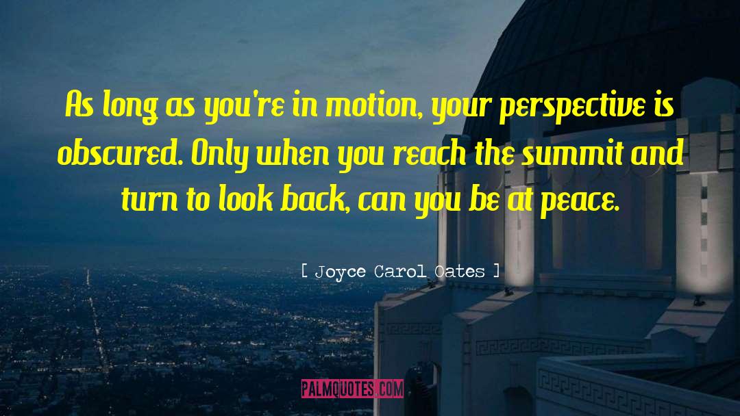 Milagra Summit quotes by Joyce Carol Oates