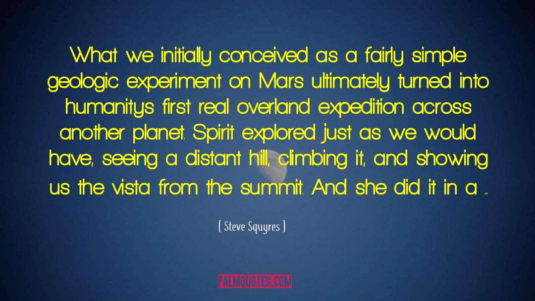 Milagra Summit quotes by Steve Squyres
